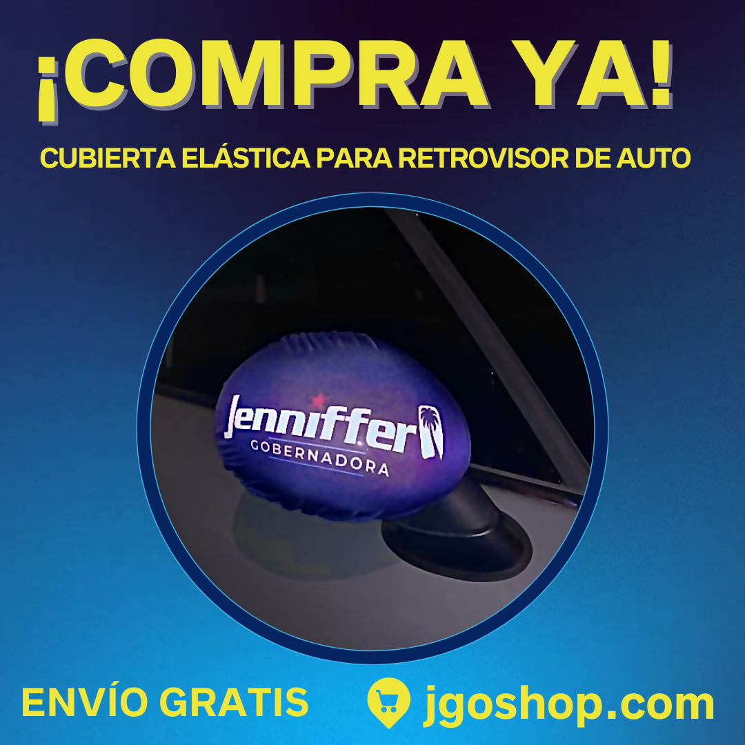 Cubierta elástica para espejo retrovisor 
Logo JENNIFFER GOBERNADORA. Campaña Jenniffer González Colón. JGO SHOP.